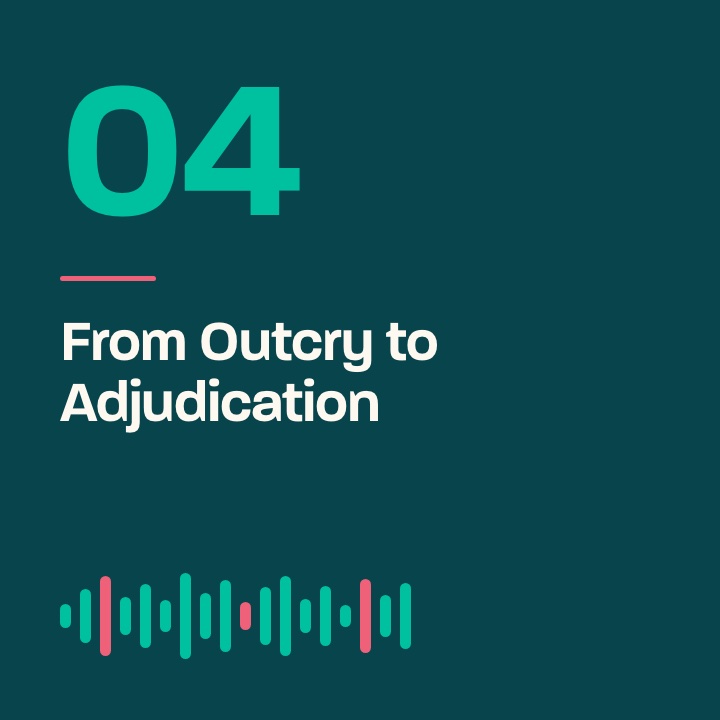 The Business of Helping episode 04 artwork: From Outcry to Adjudication