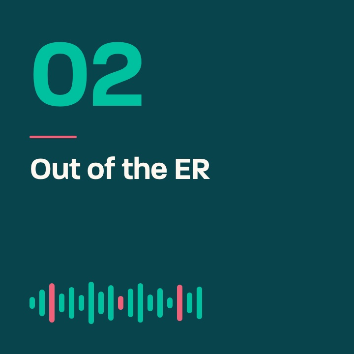 The Business of Helping episode 02 artwork: Out of the ER