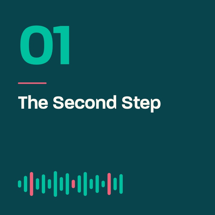 The Business of Helping episode 01 artwork: The Second Step