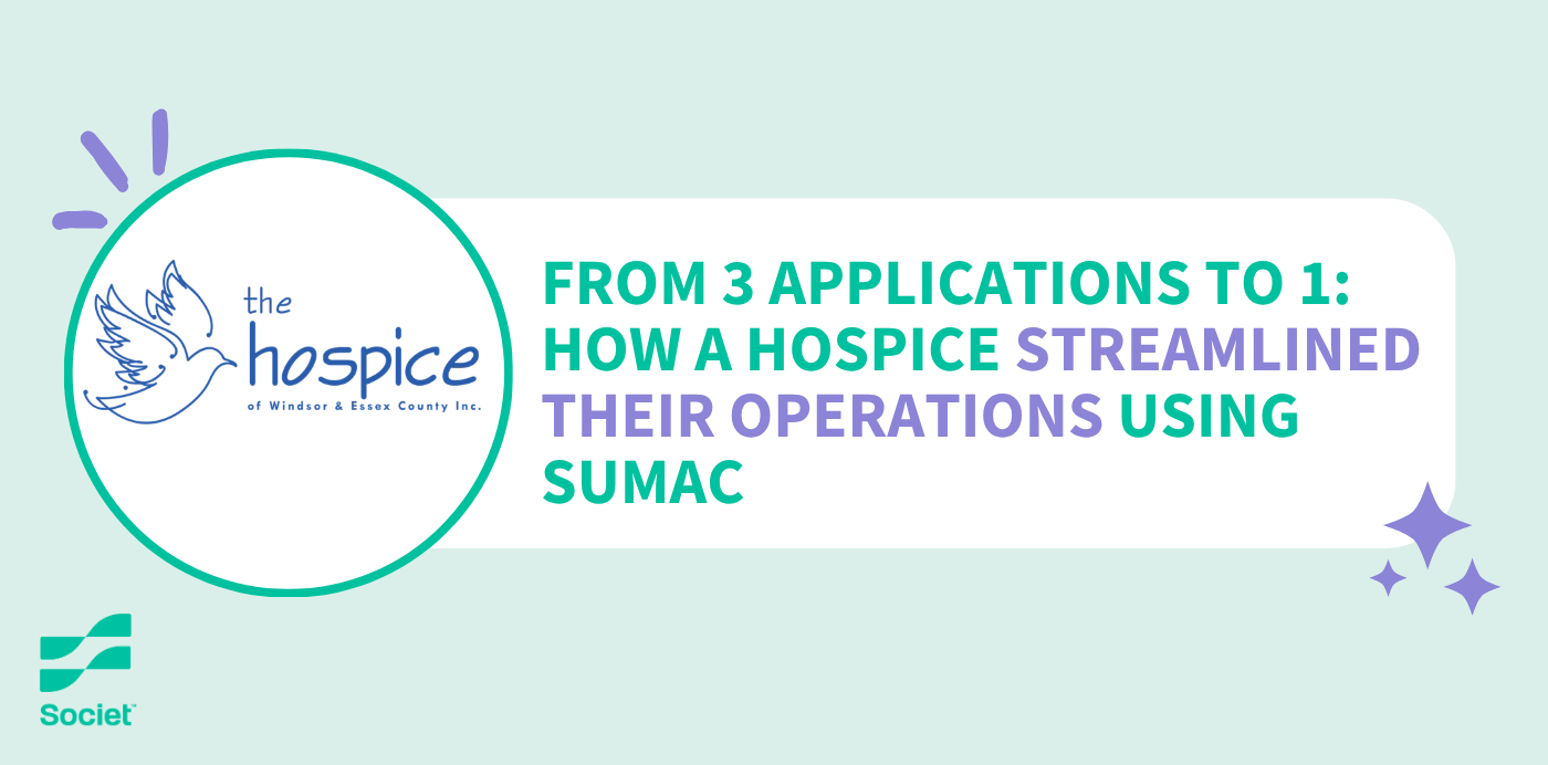 Sumac Client Success Story: The Hospice of Windsor and Essex County