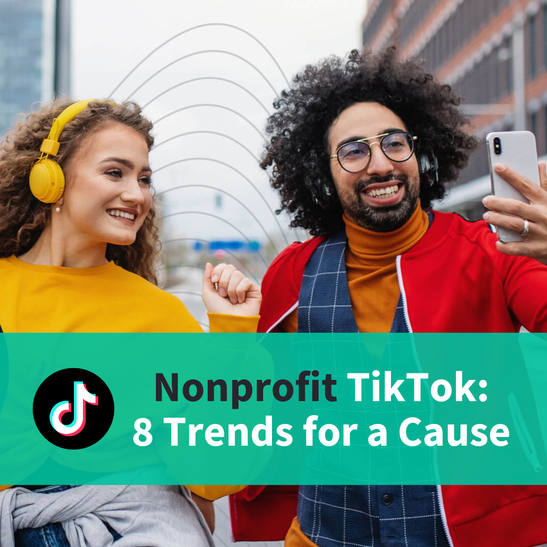 Tendances TikTok pour les organisations à but non lucratif