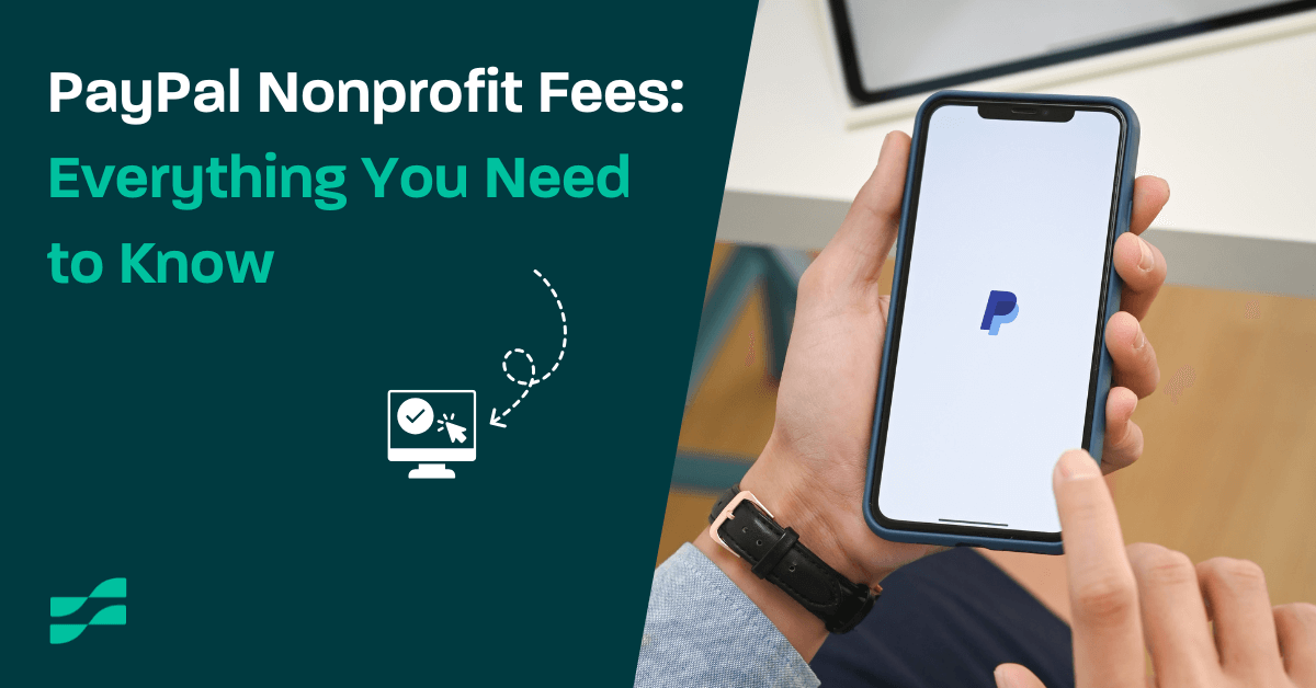 PayPal Nonprofit Fees Everything You Need to Know (2025)